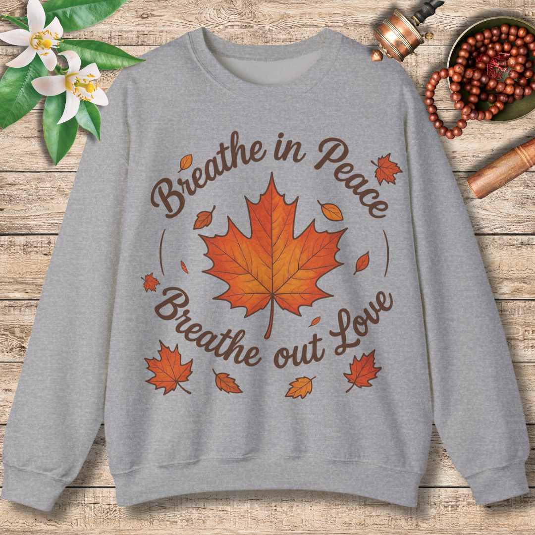Breathe In Peace Sweatshirt