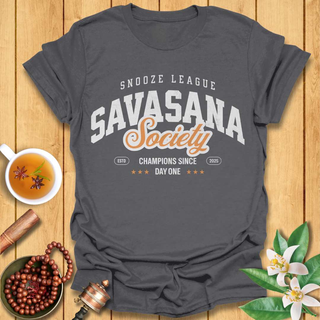 Savasana Society T-Shirt