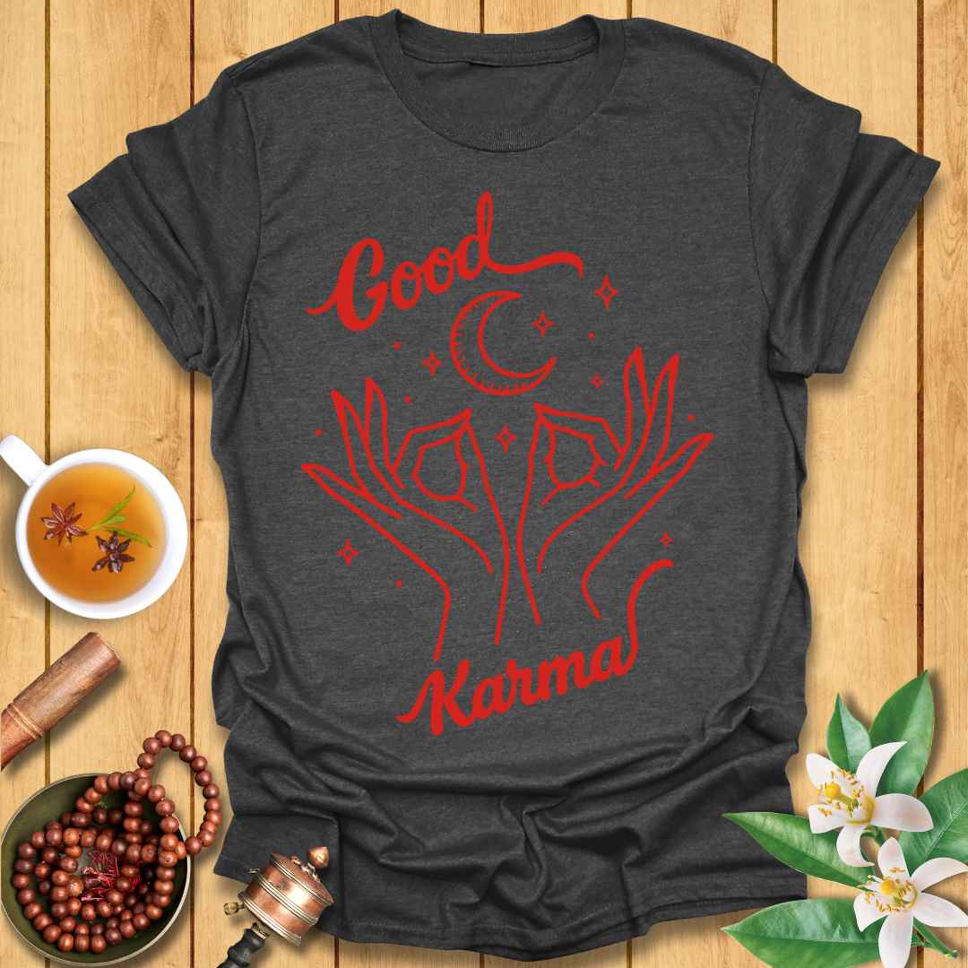 Create Good Karma T-Shirt
