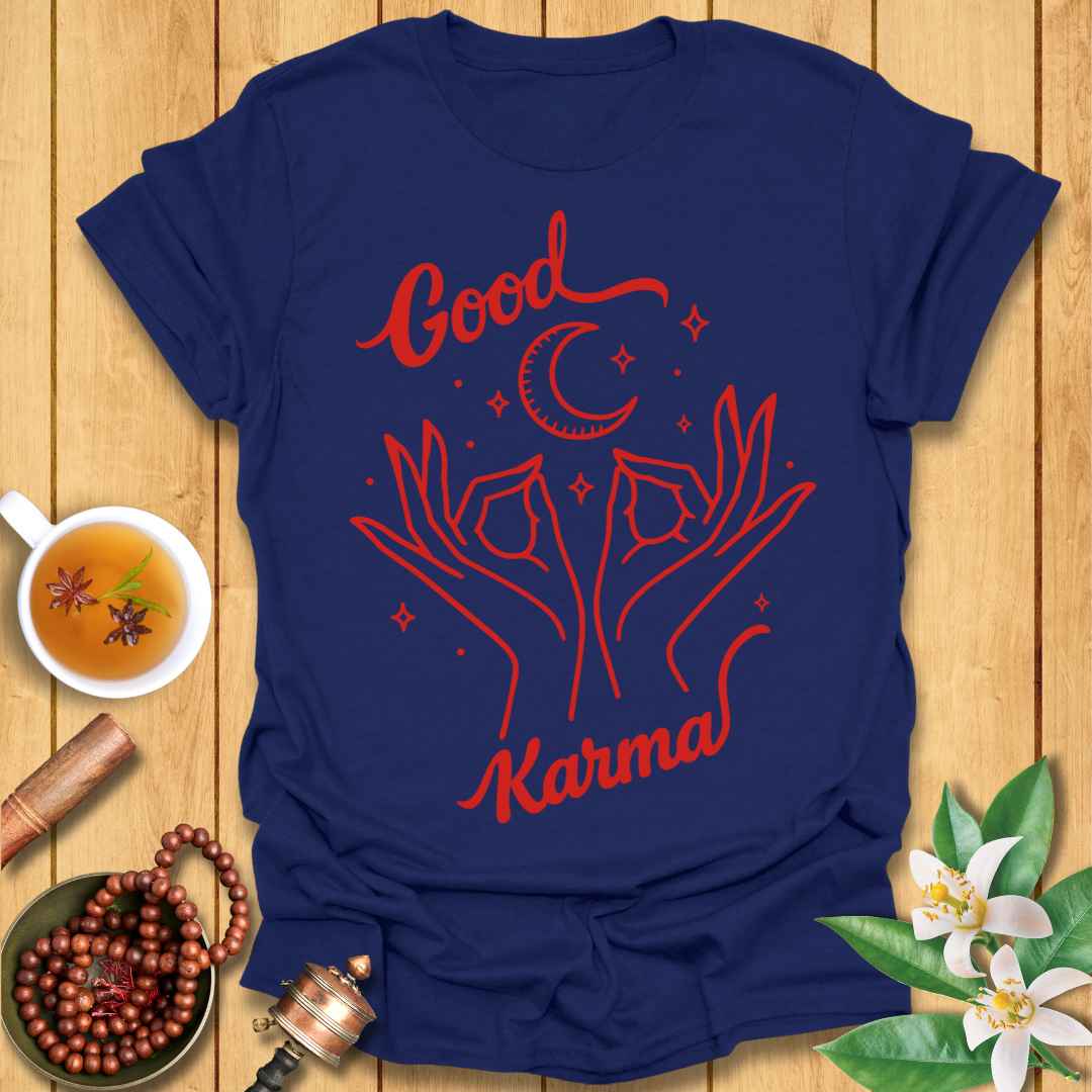 Create Good Karma T-Shirt