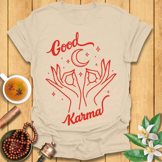 Create Good Karma T-Shirt