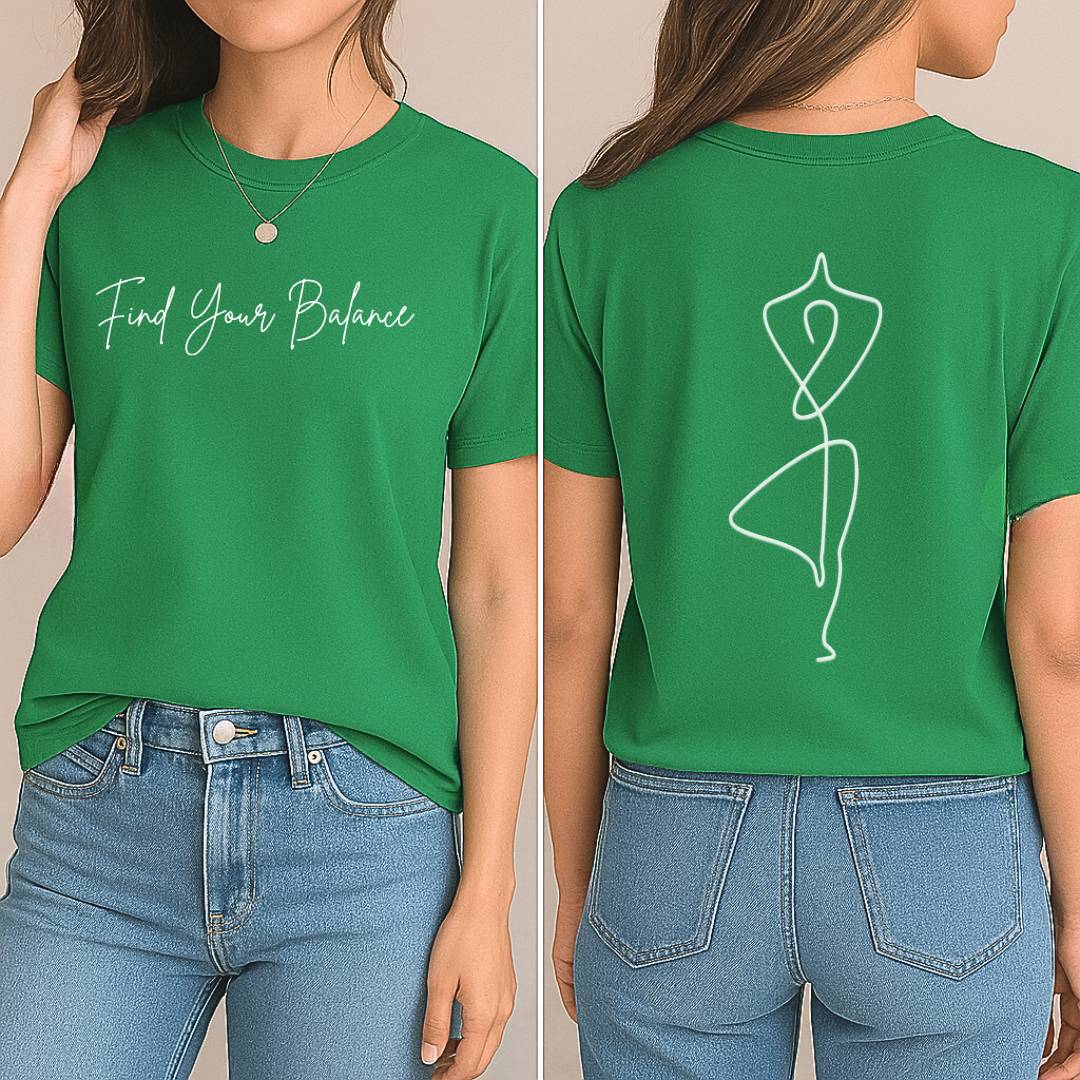 Find Your Balance T-Shirt (Front + Back)