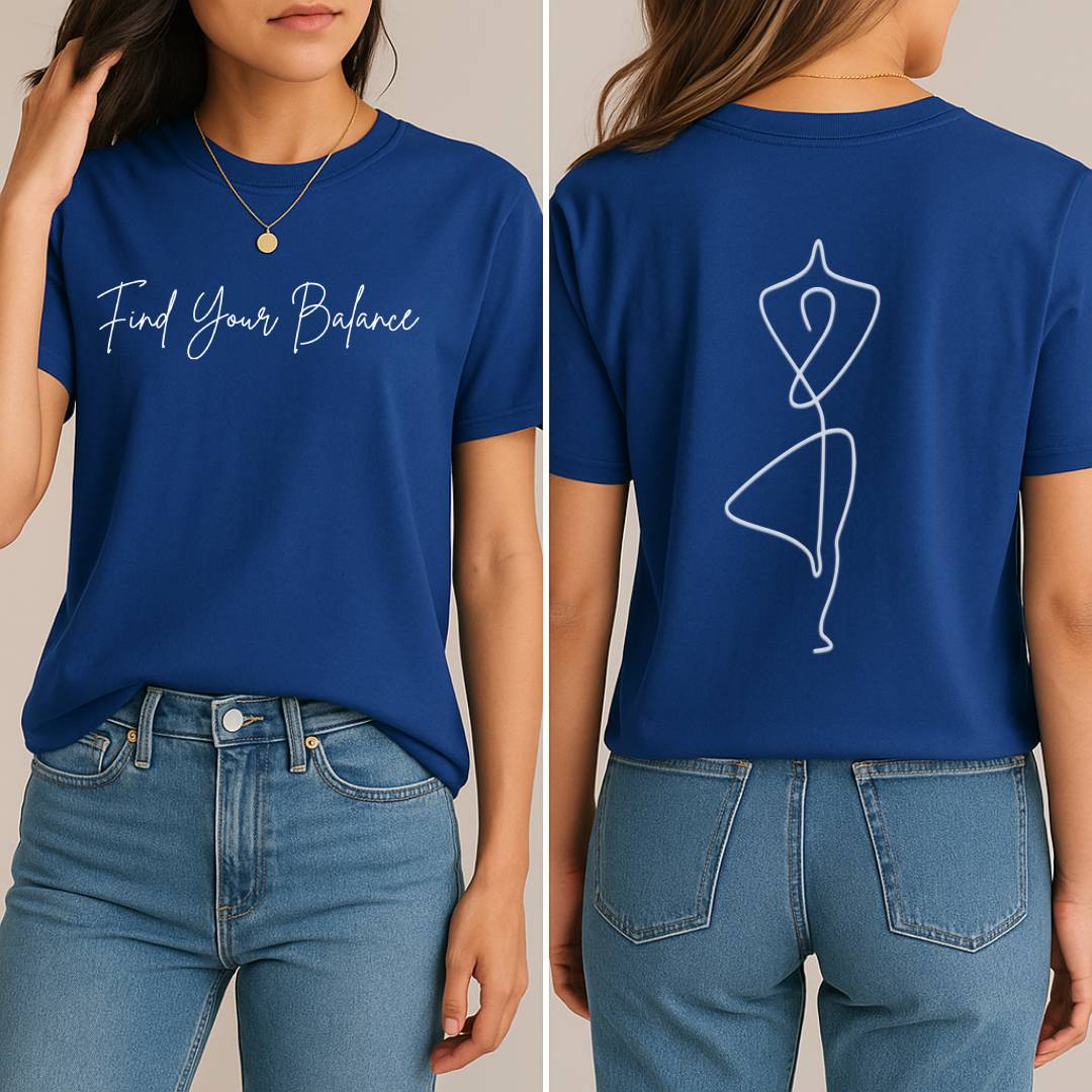 Find Your Balance T-Shirt (Front + Back)