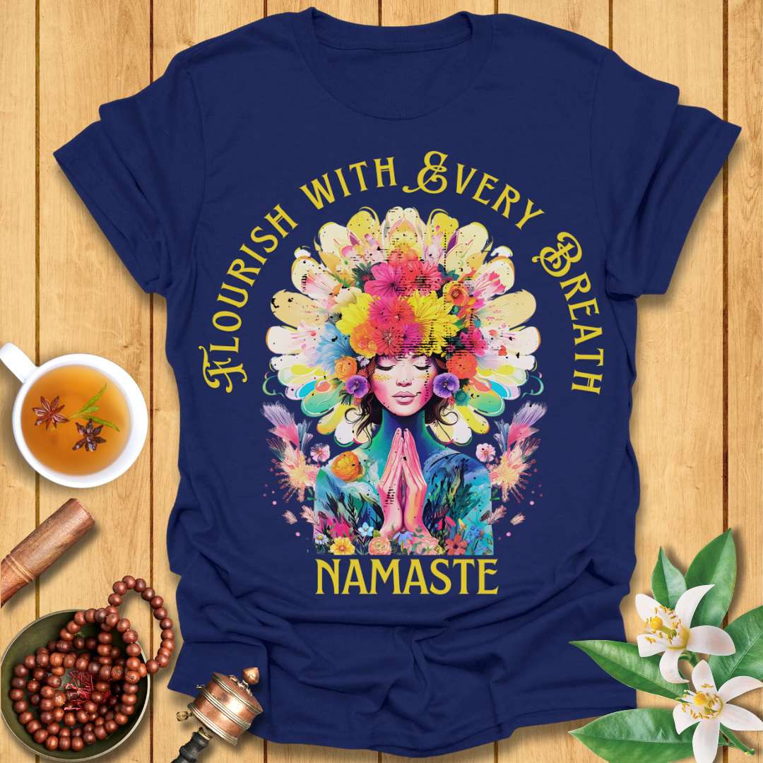 Flourish with Every Breath T-Shirt