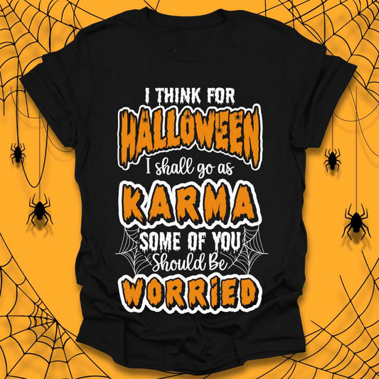 Halloween Karma T-Shirt