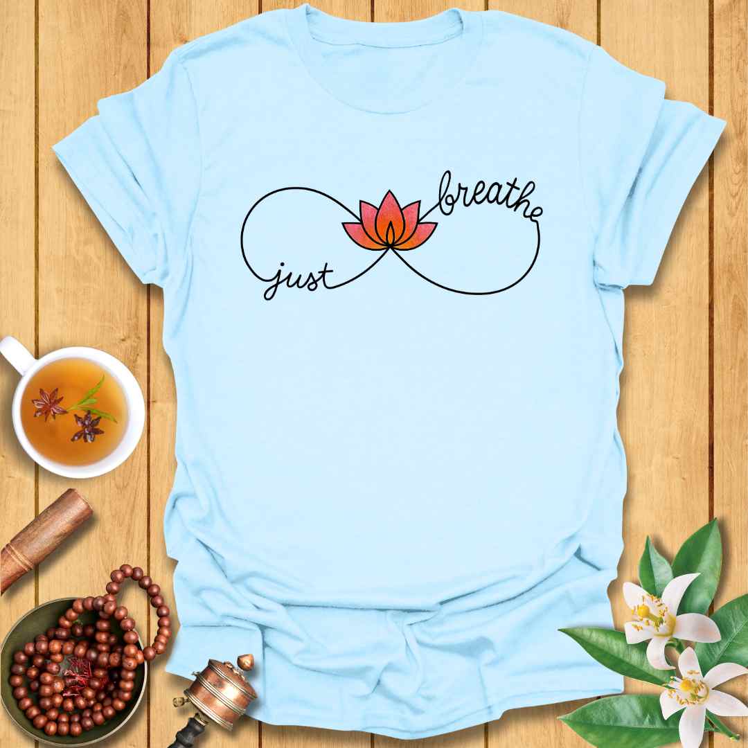 Just Breathe Infinity Sign T-Shirt