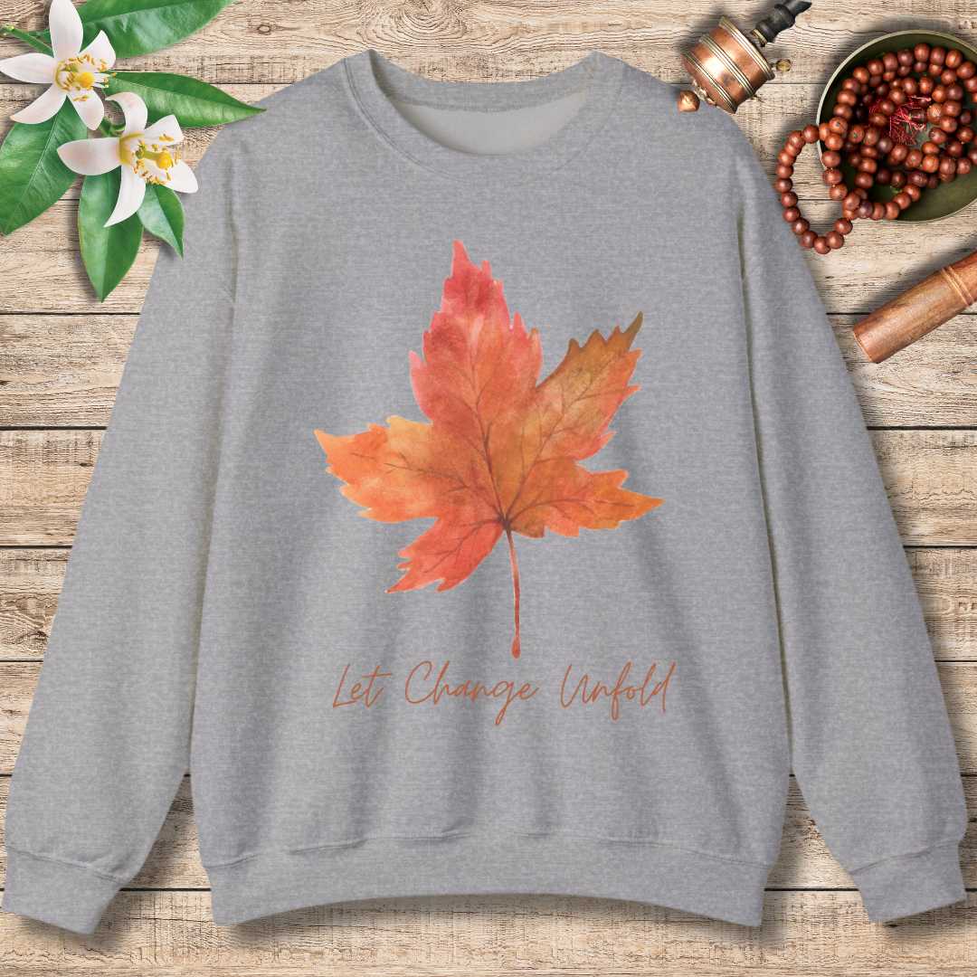 Let Change Unfold Sweatshirt