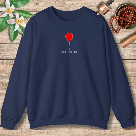 Let It Go Sweatshirt