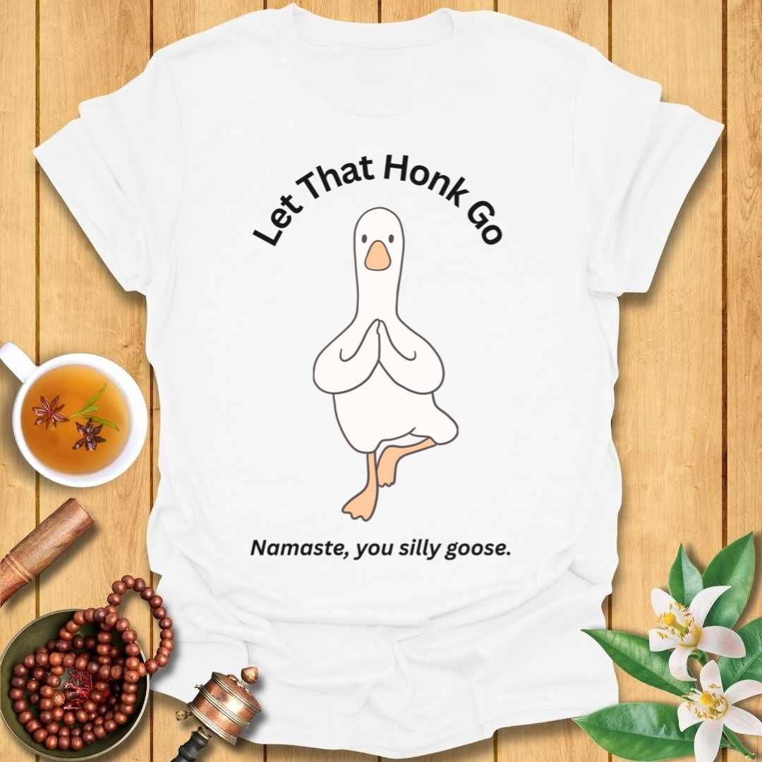 Let That Honk Go T-Shirt