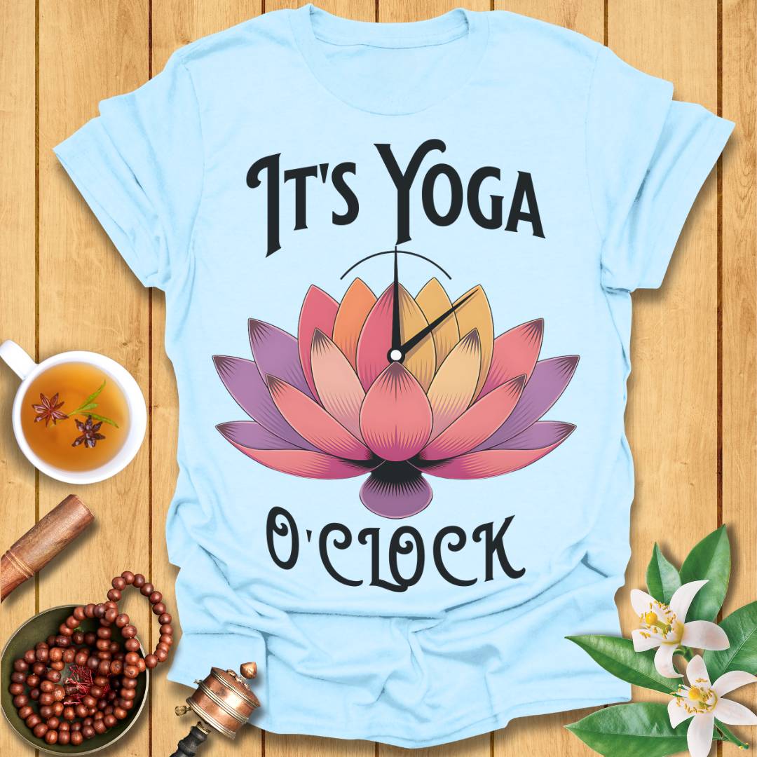 It's Yoga o'Clock T-Shirt
