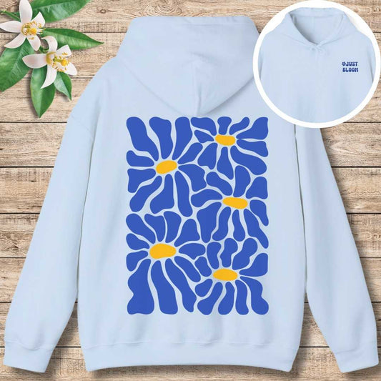 Just Bloom Hoodie (Front and Back)