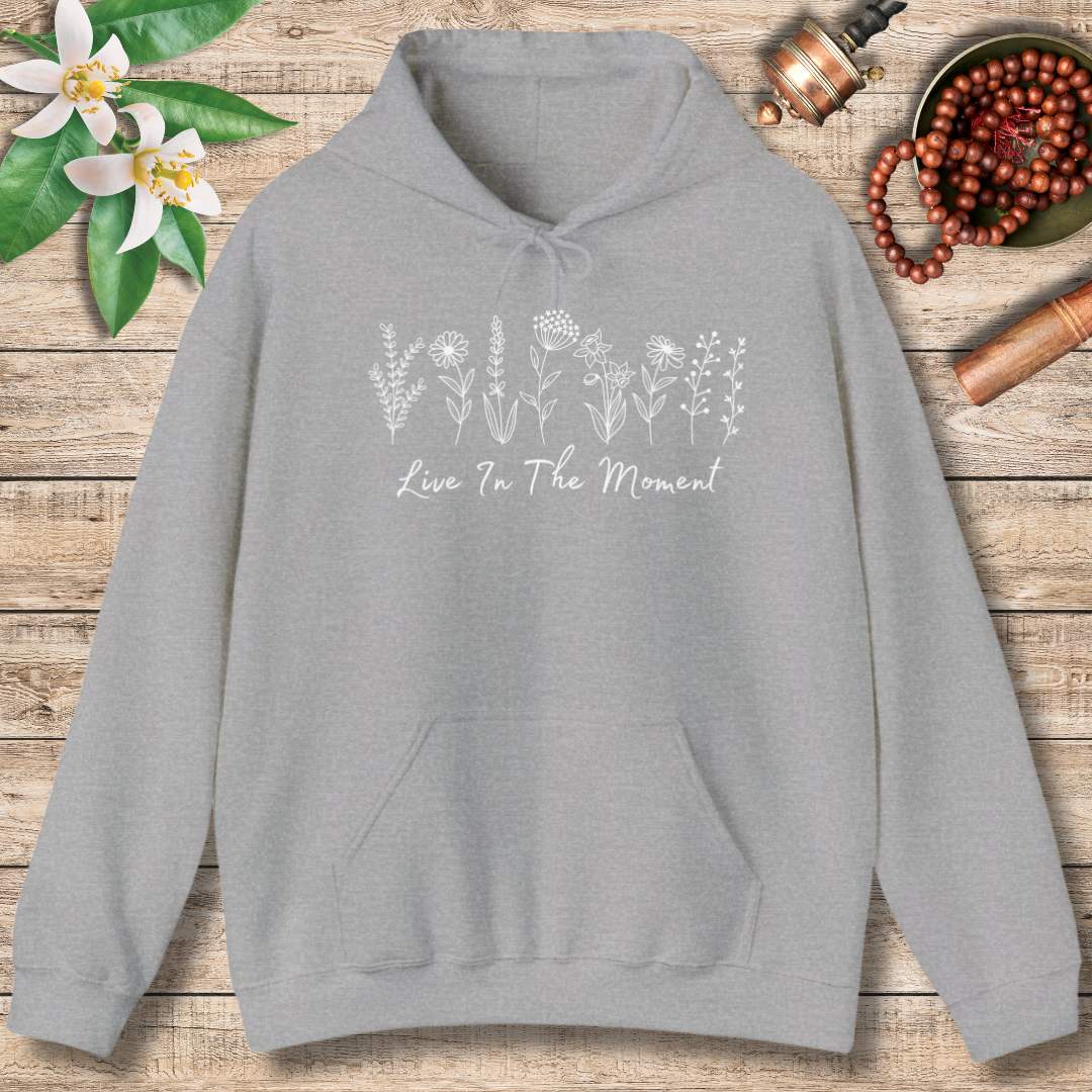 Live In The Moment (Front Only) Hoodie