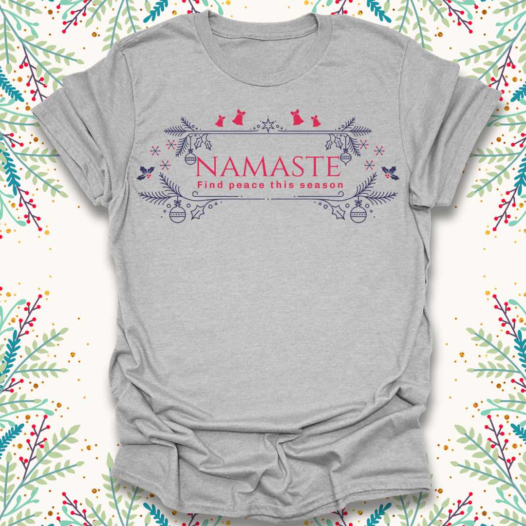 Namaste - Find Peace Christmas T-Shirt