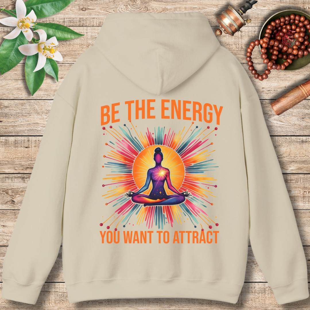 Be The Energy (Back Only) Hoodie