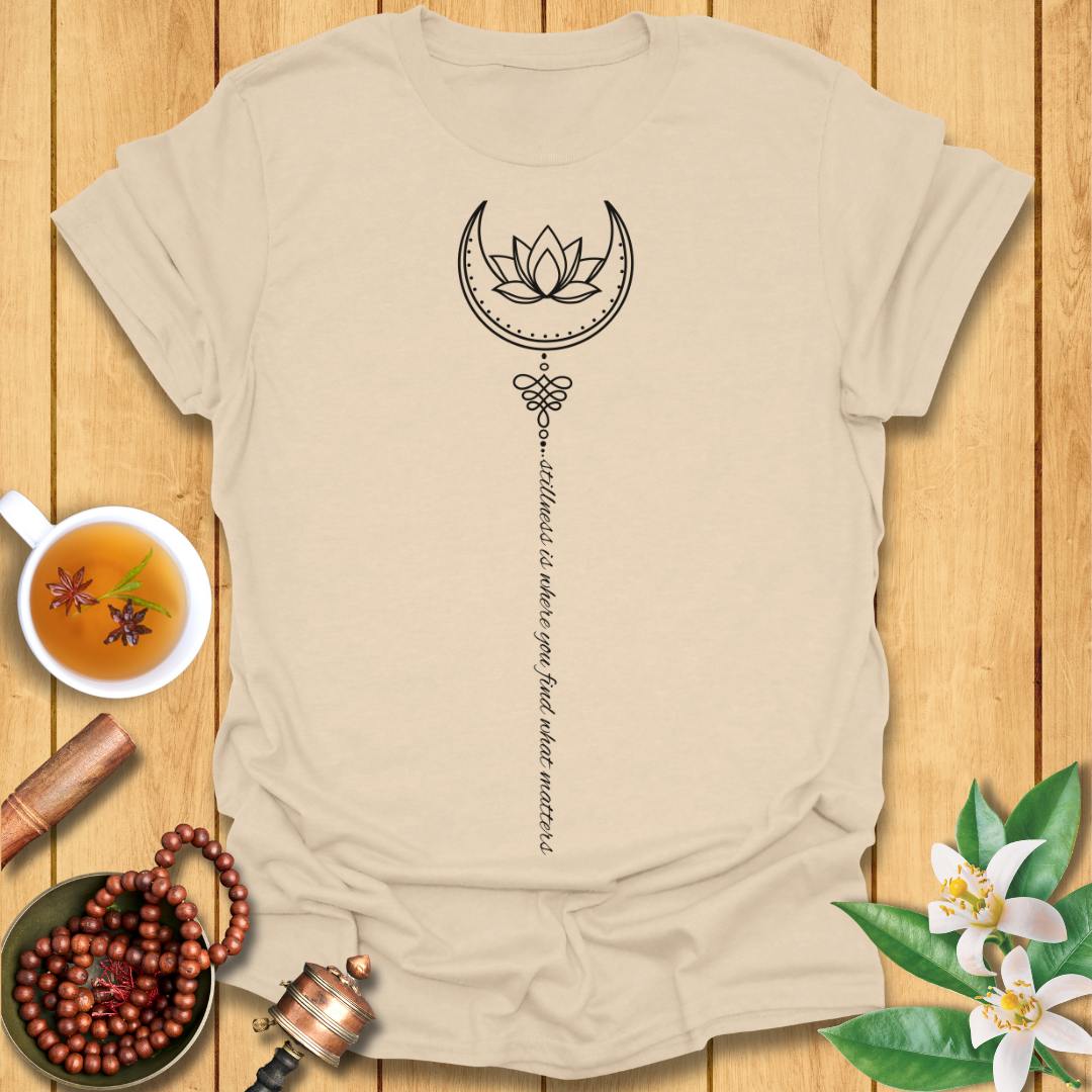 Stillness Flows T-Shirt