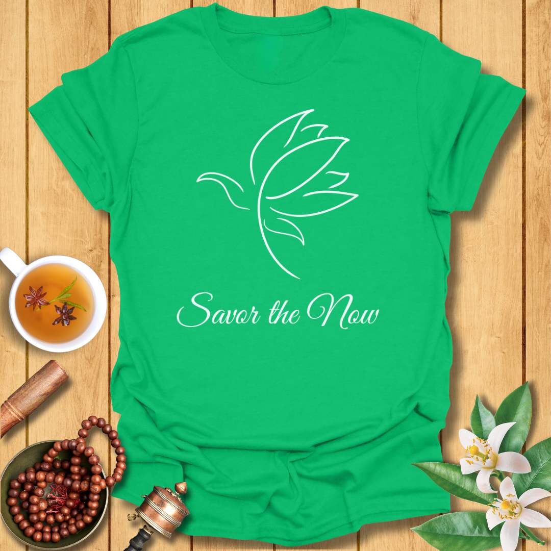 Savor the Now T-Shirt