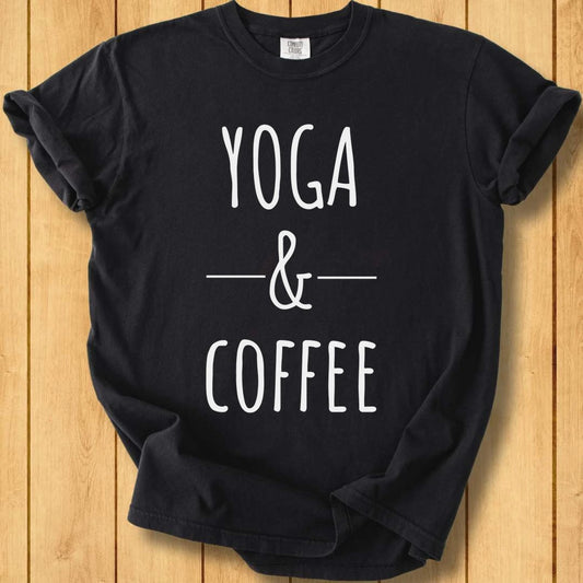 Yoga & Coffee w Unisex Dyed T-Shirt