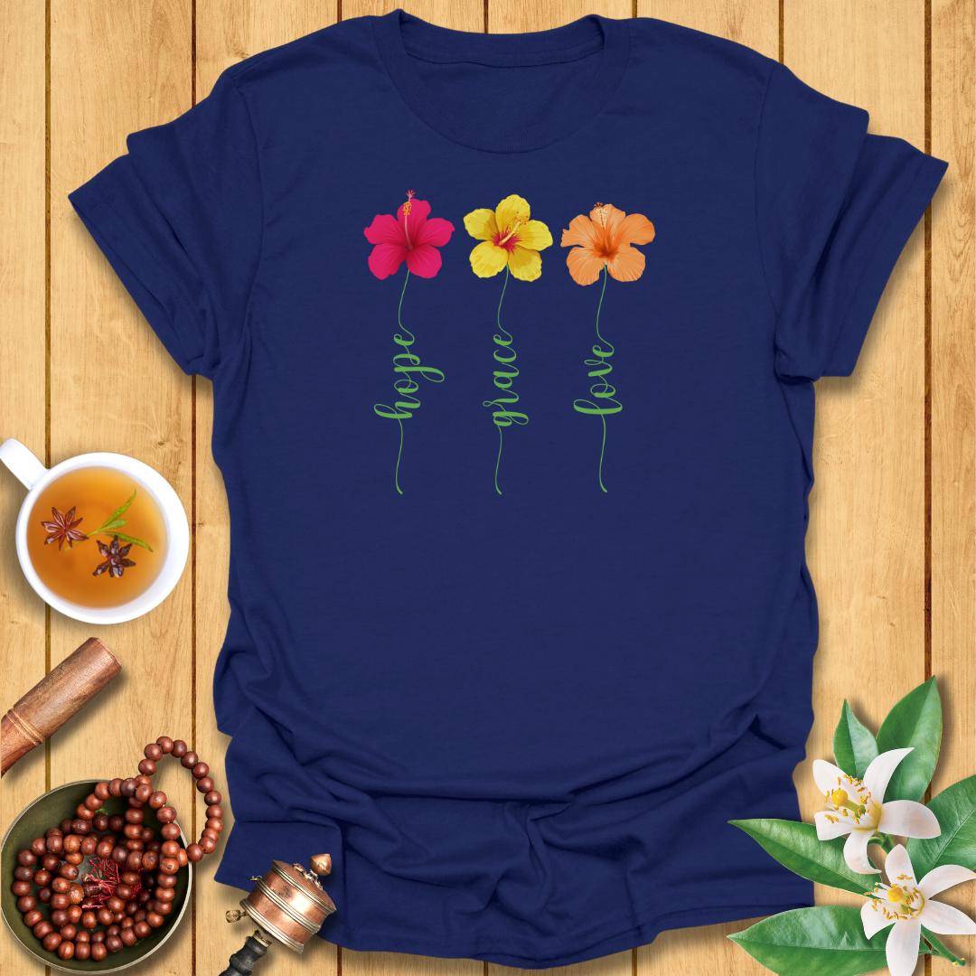 Hope, Grace, Love - T-Shirt