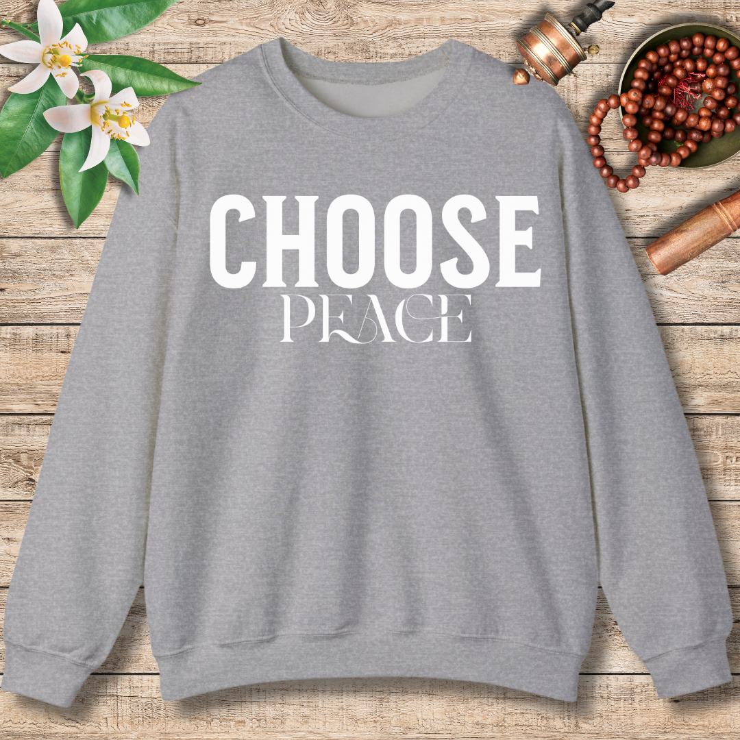 Choose Peace Sweatshirt