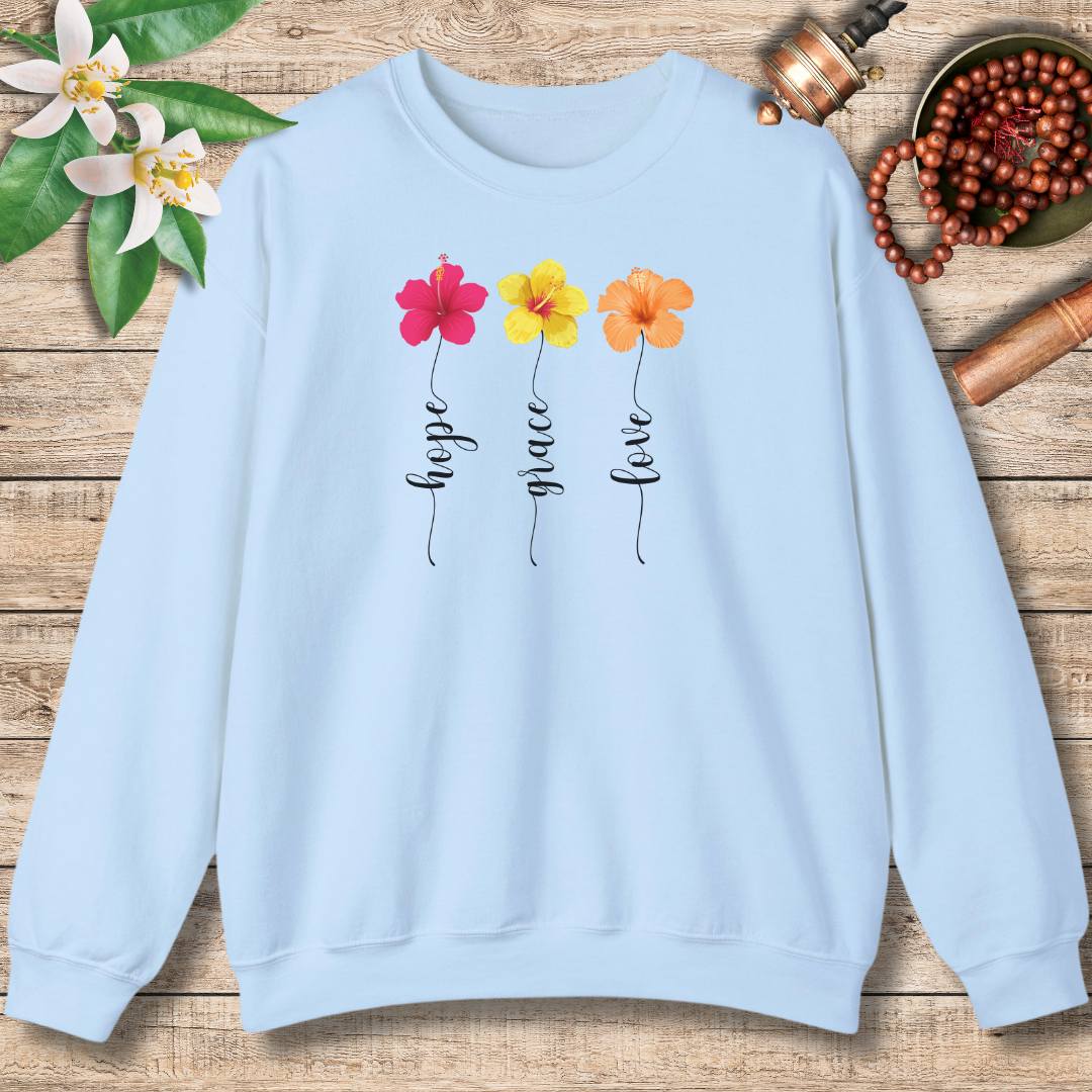 Hope, Grace, Love Sweatshirt