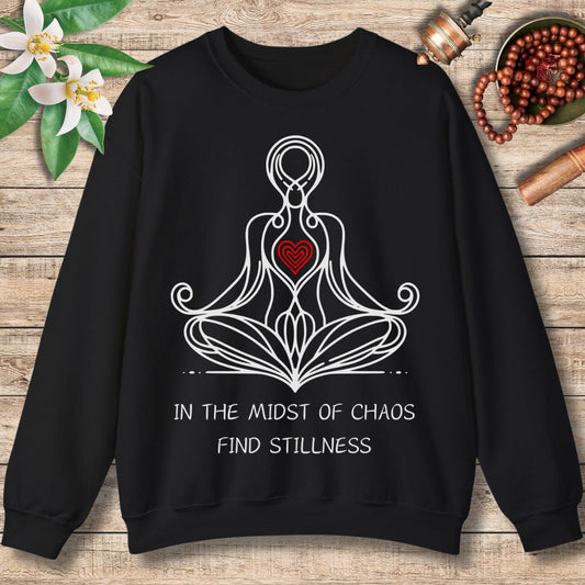 In The Midst Of Chaos Sweatshirt