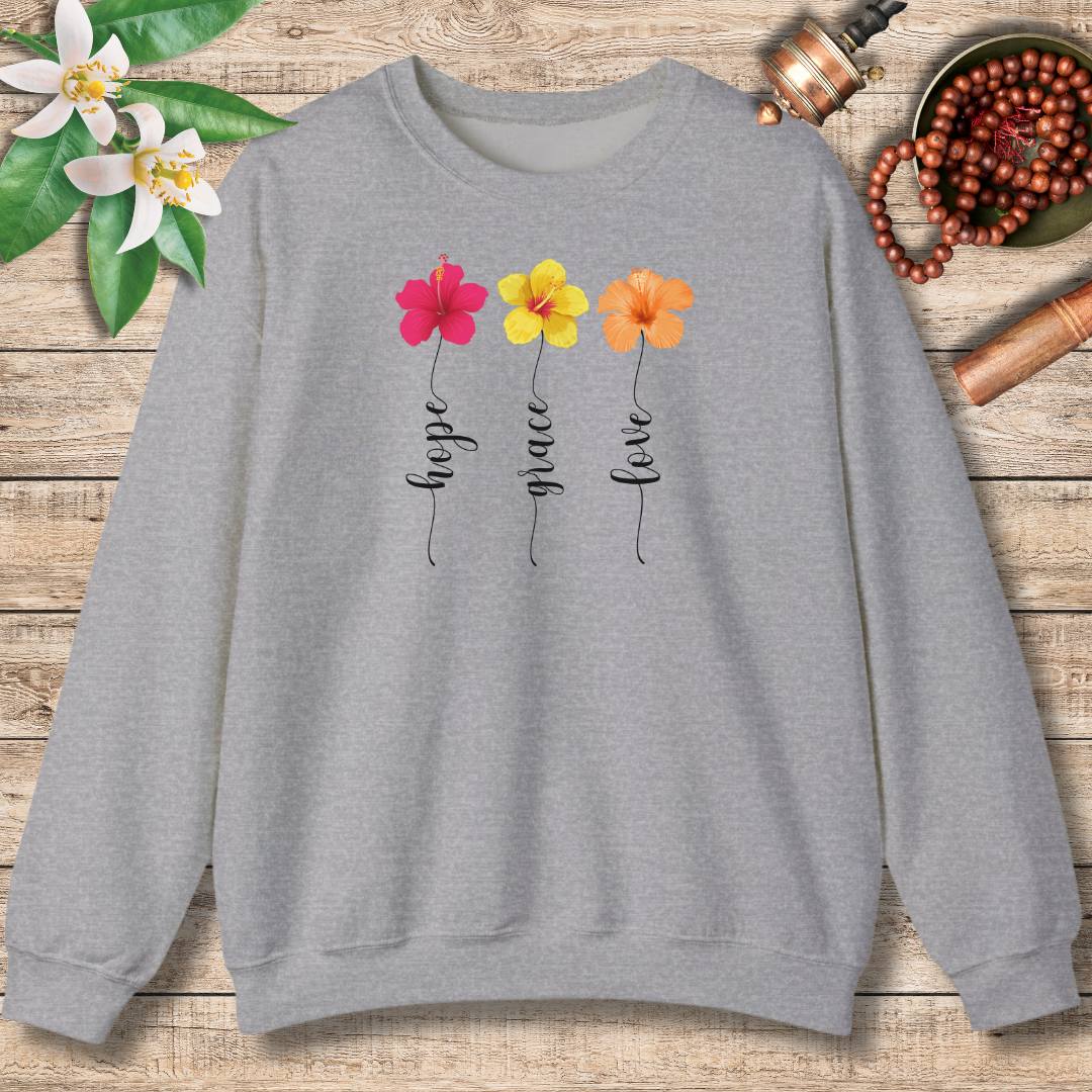 Hope, Grace, Love Sweatshirt