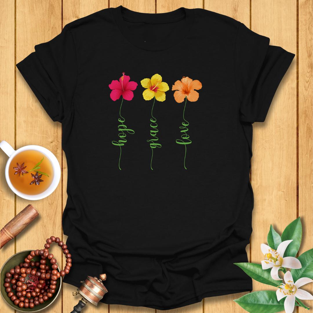 Hope, Grace, Love - T-Shirt