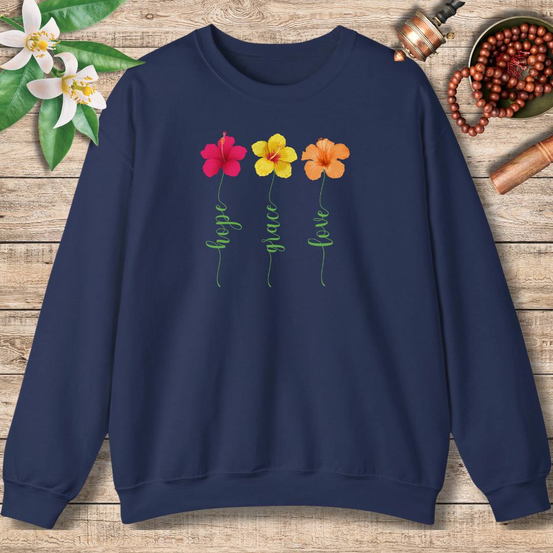 Hope, Grace, Love Sweatshirt