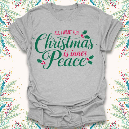 All I want for Christmas T-Shirt