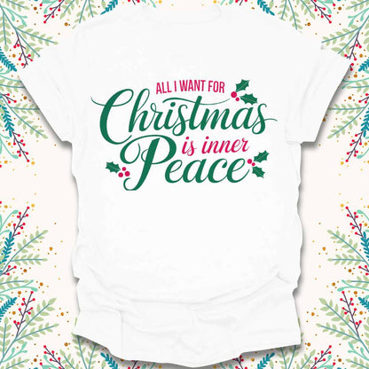 All I want for Christmas T-Shirt