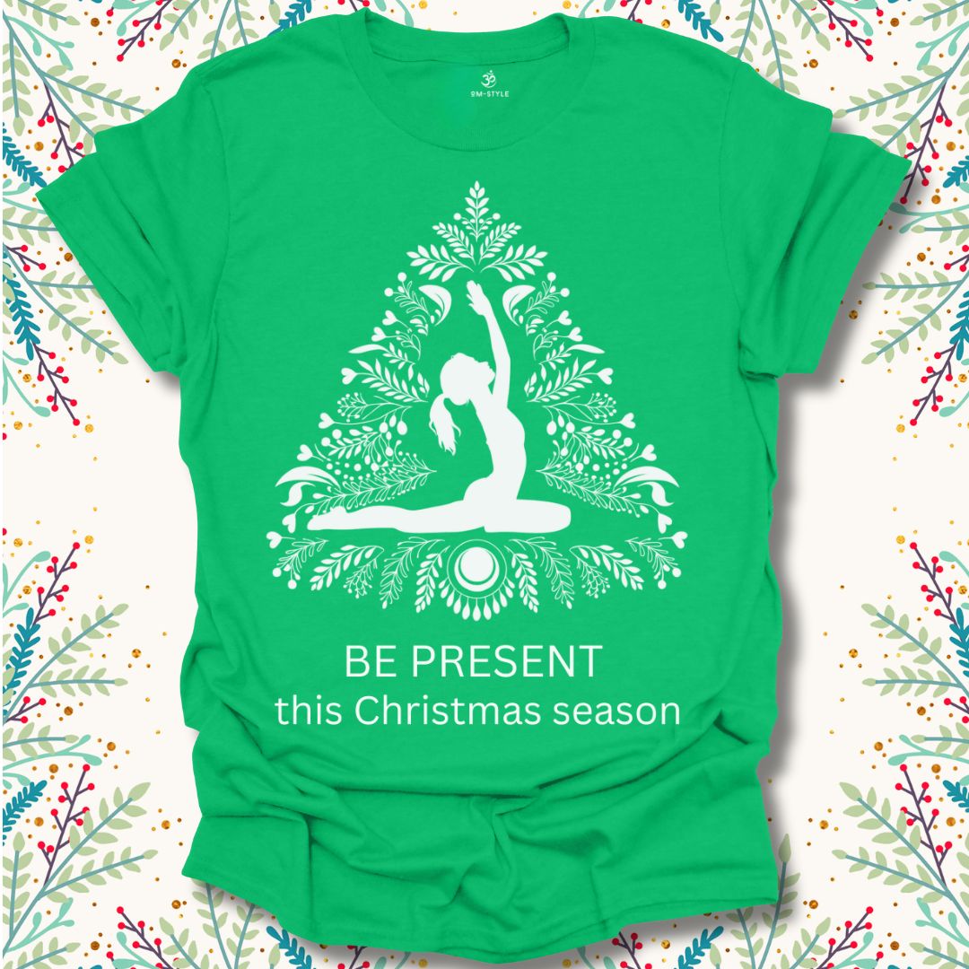 Be Present T-Shirt