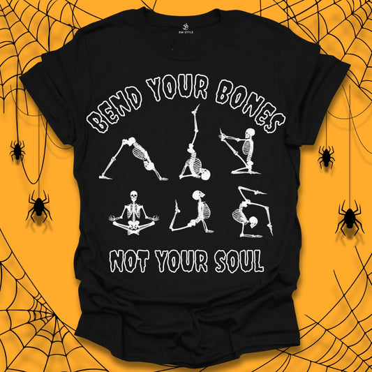 Bend Your Bones Halloween  T-Shirt