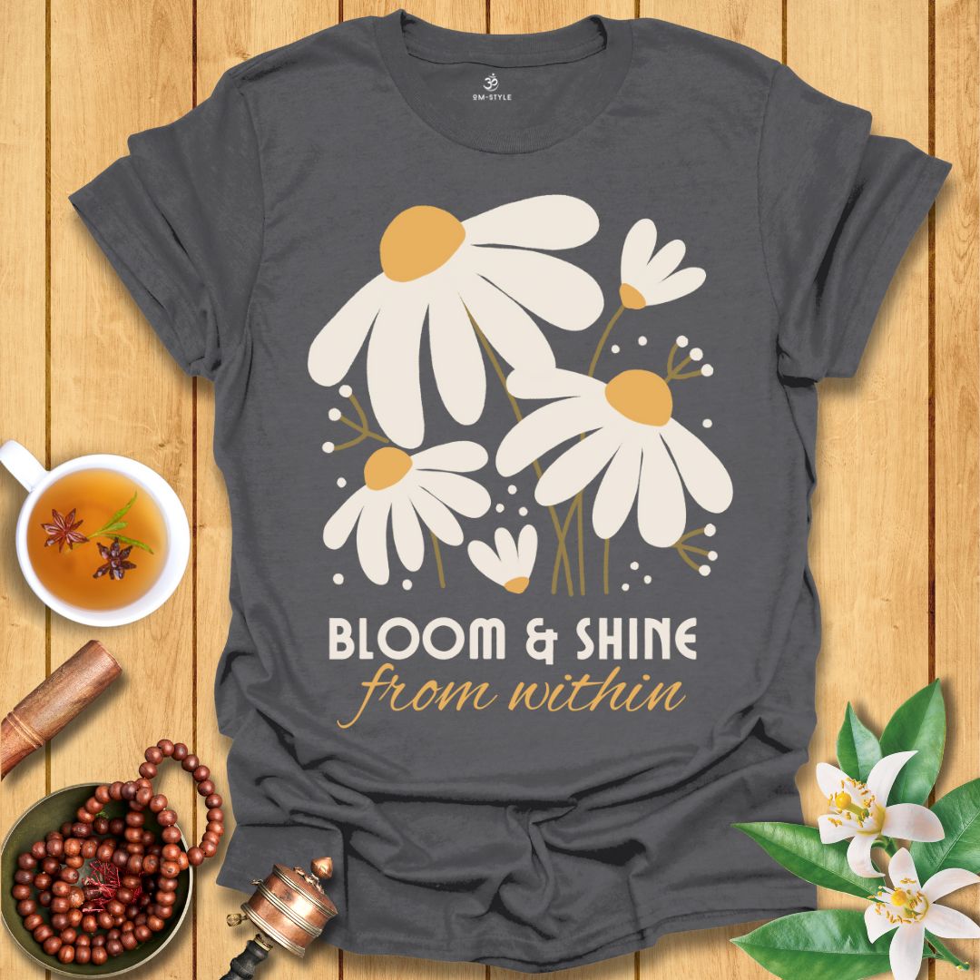 Bloom and Shine T-Shirt