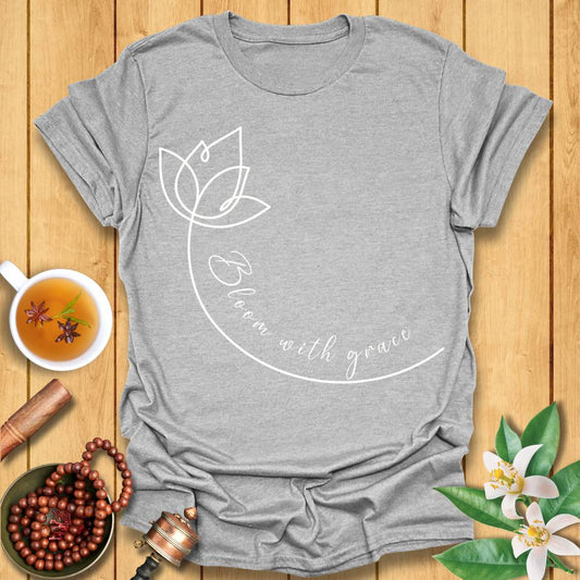 Bloom with Grace - T-Shirt