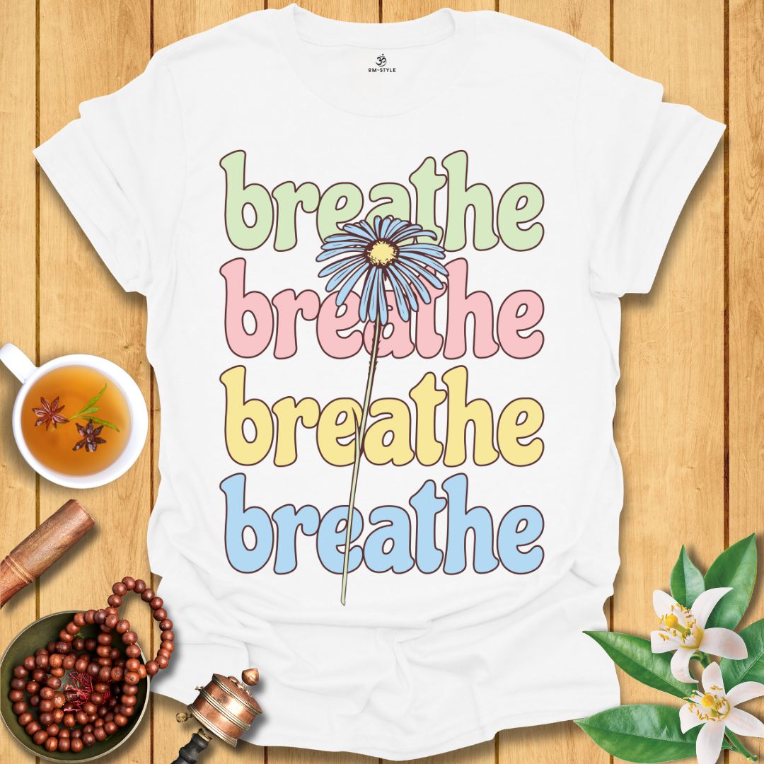 Breathe Deep Yoga T-Shirt