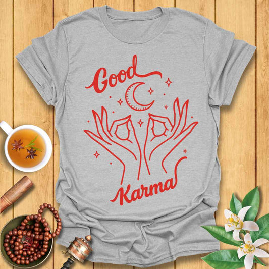 Create Good Karma T-Shirt