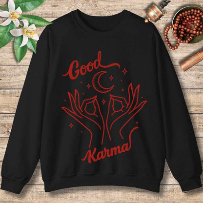 Create Good Karma Sweatshirt