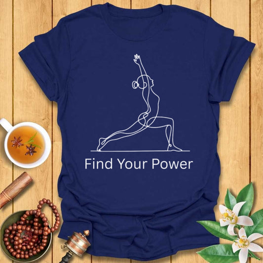 Find Your Power T-Shirt