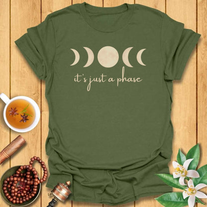 It's Just a Phase T-Shirt