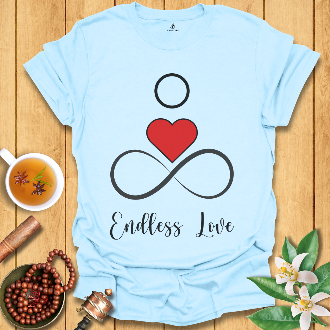 Endless Love T-Shirt