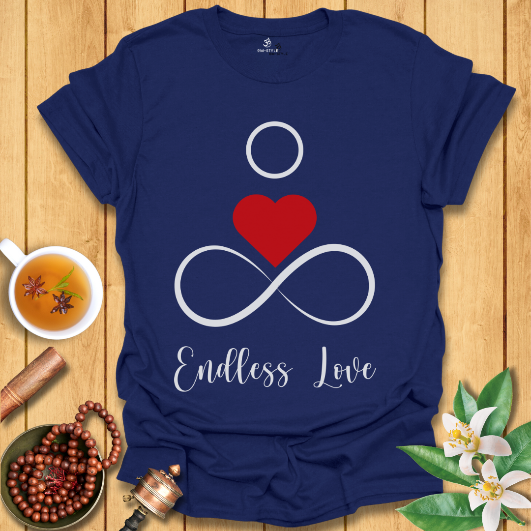 Endless Love T-Shirt