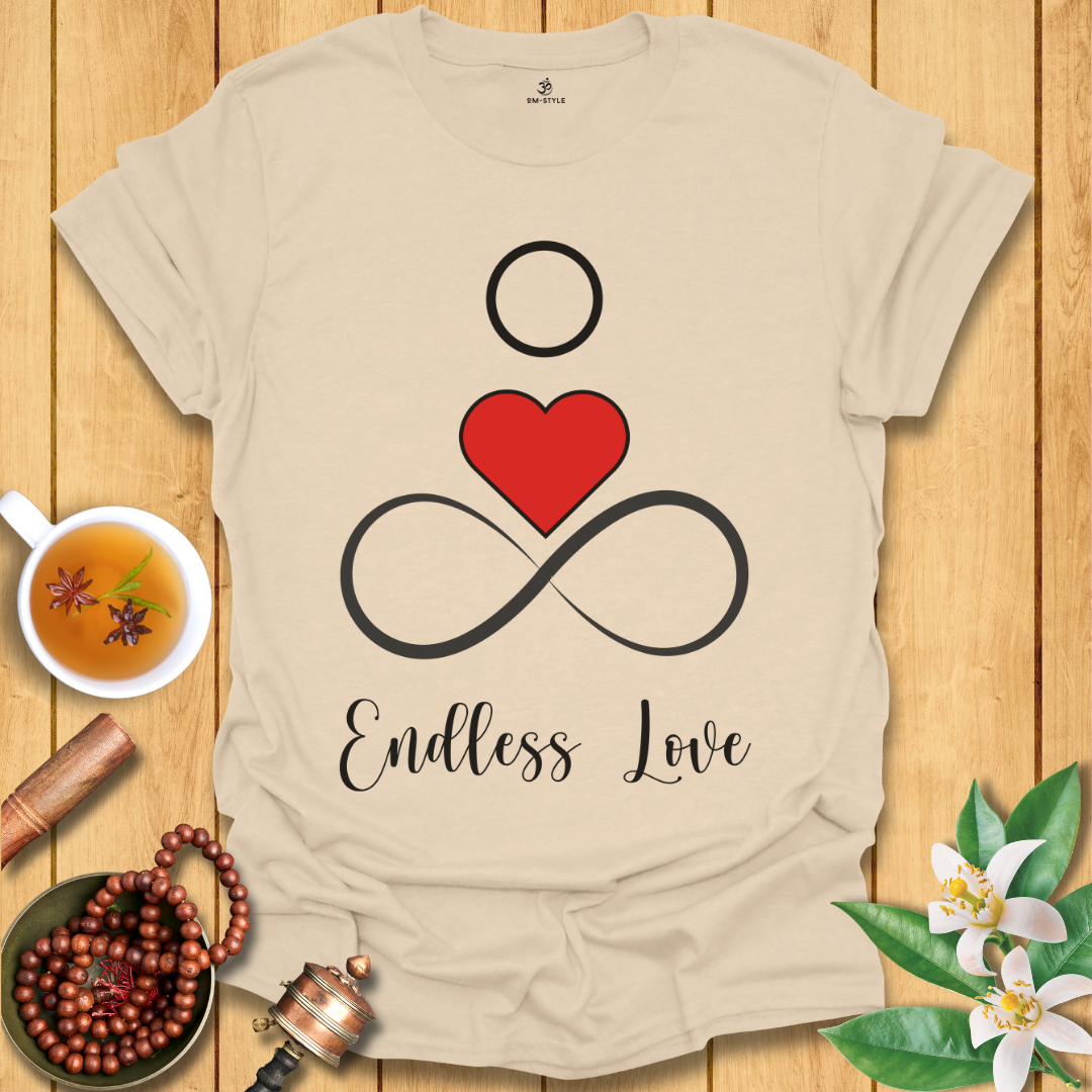 Endless Love T-Shirt