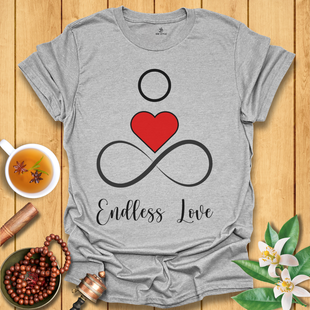 Endless Love T-Shirt