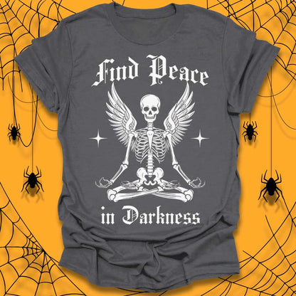 Find Peace in Darkness Halloween T-Shirt