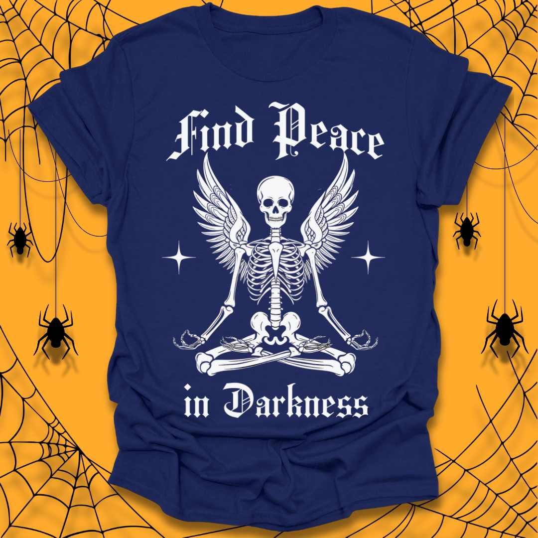 Find Peace in Darkness Halloween T-Shirt