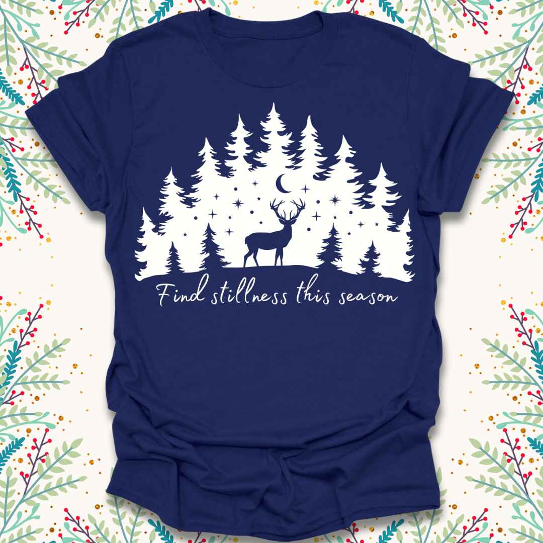 Find Stillness Christmas T-Shirt