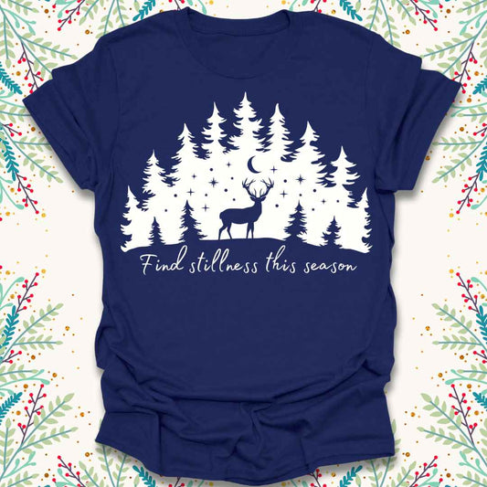 Find Stillness Christmas T-Shirt