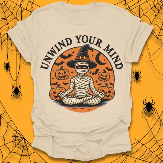 Unwind Your Mind Halloween T-Shirt