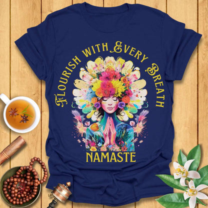 Flourish with Every Breath T-Shirt