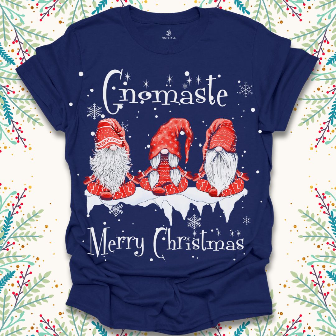 Gnomaste Merry Christmas T-Shirt